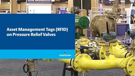 Asset Management Tags (RFID) on Pressure Relief Valves